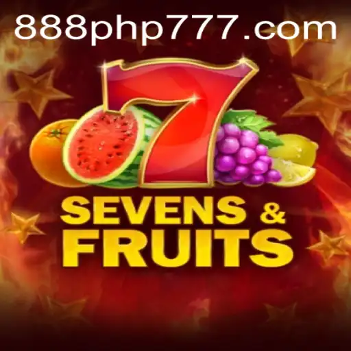 SevensFruits: A Vibrant Journey into the World of Slots Enhanced by 888PHP